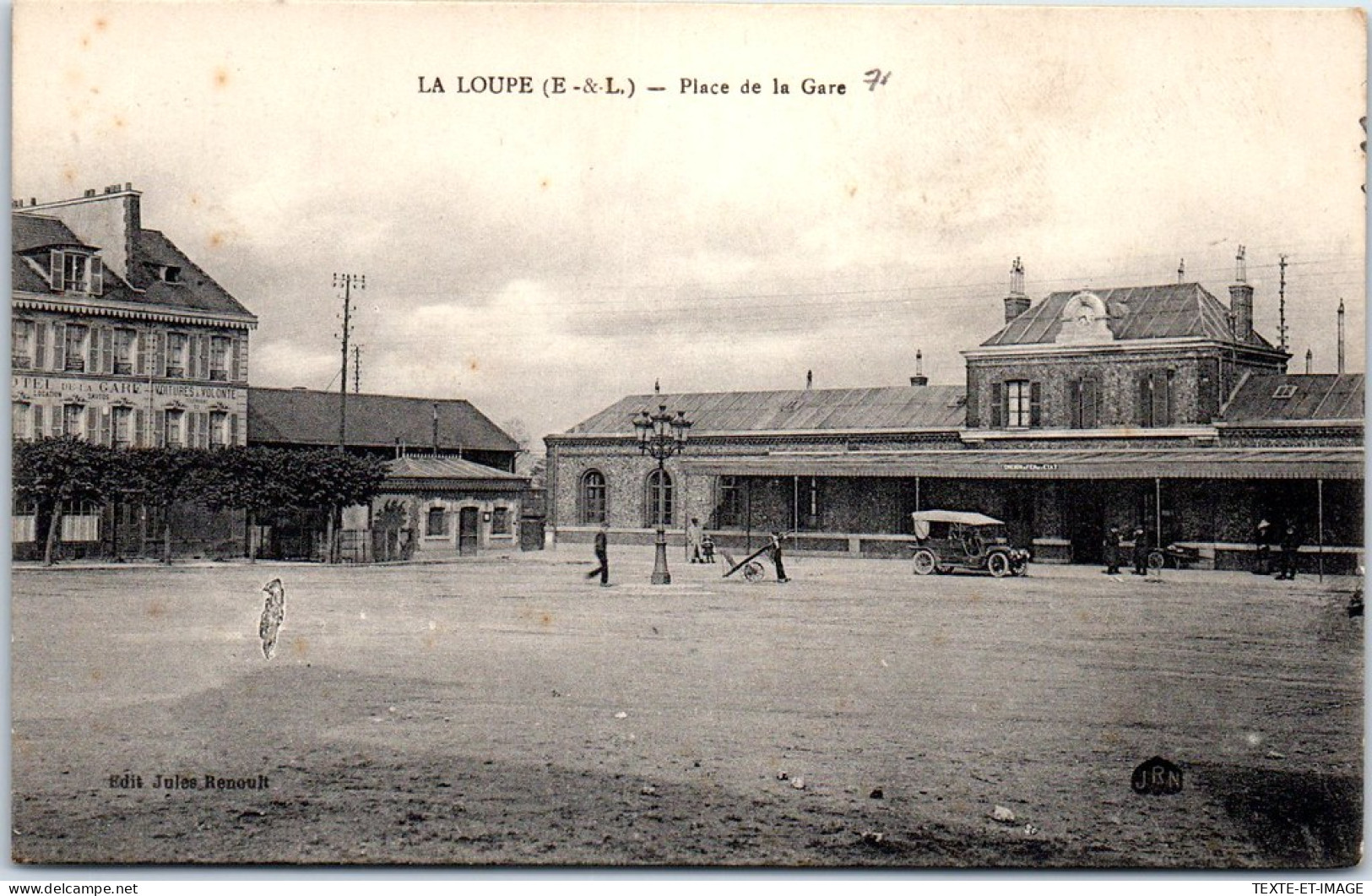 28 LA LOUPE - La Place De La Gare  - La Loupe