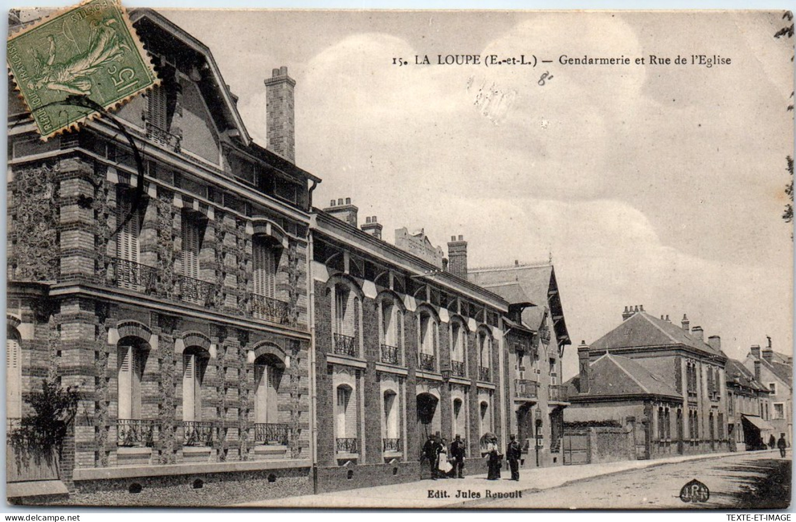 28 LA LOUPE - Gendarmerie Et Rue De L'eglise  - La Loupe