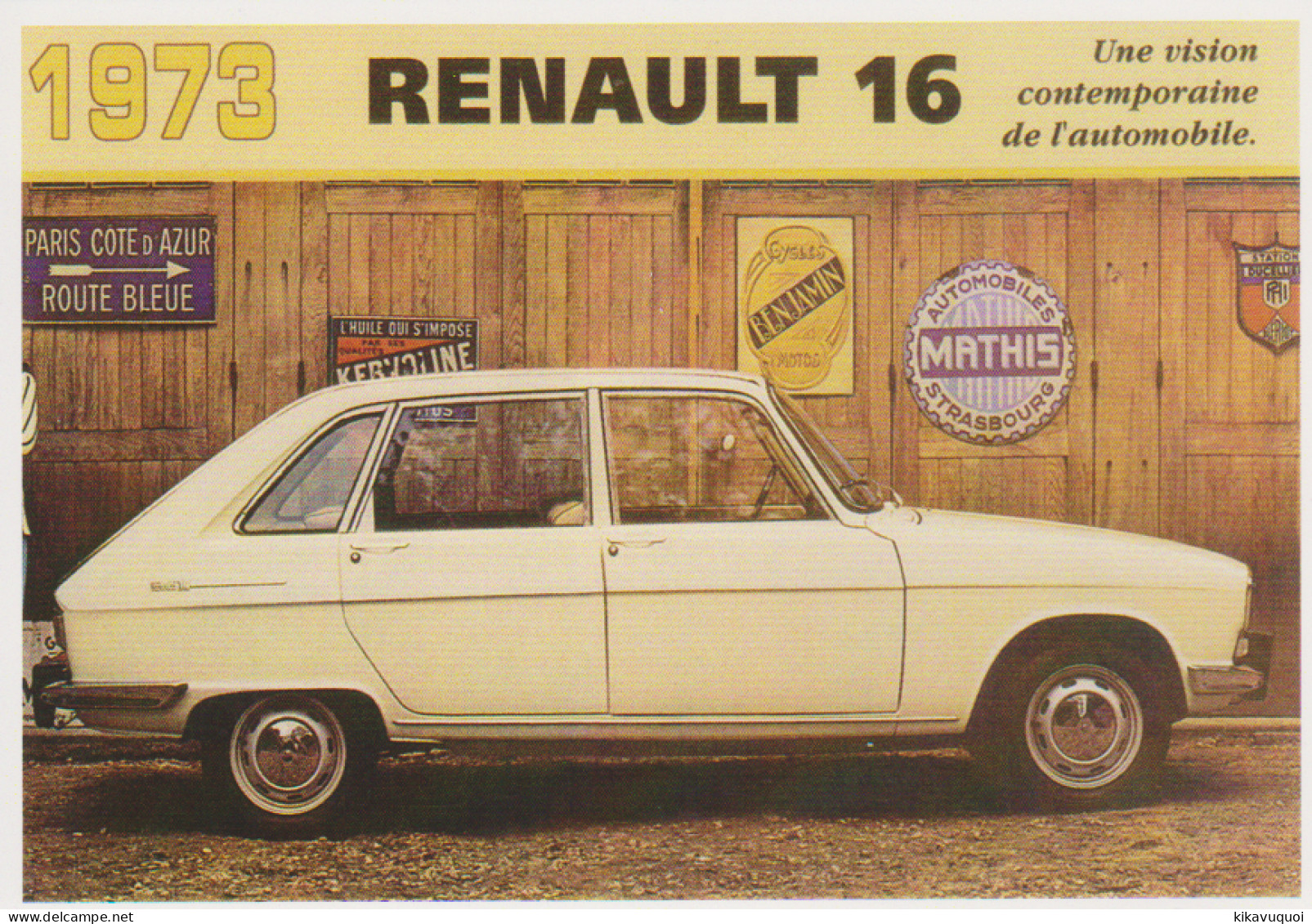 RENAULT 16 R16 De 1973 - CARTE POSTALE 10X15 CM NEUF - Voitures De Tourisme