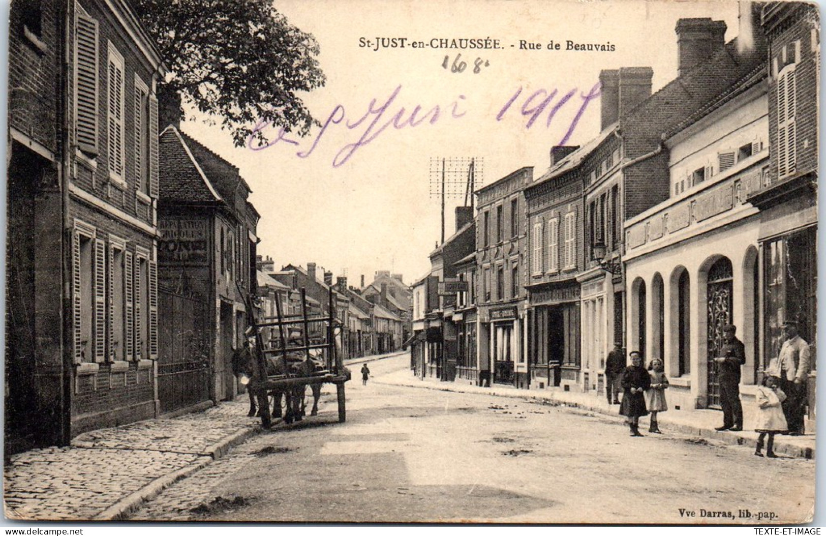 60 SAINT JUST EN CHAUSSEE - La Rue De Beauvais. - Saint Just En Chaussee