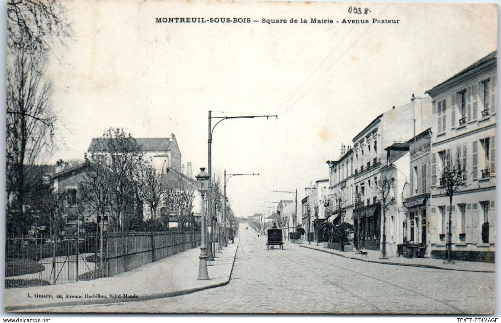 93 MONTREUIL SOUS BOIS - Square De La Mairie, Avenue Pasteur  - Montreuil