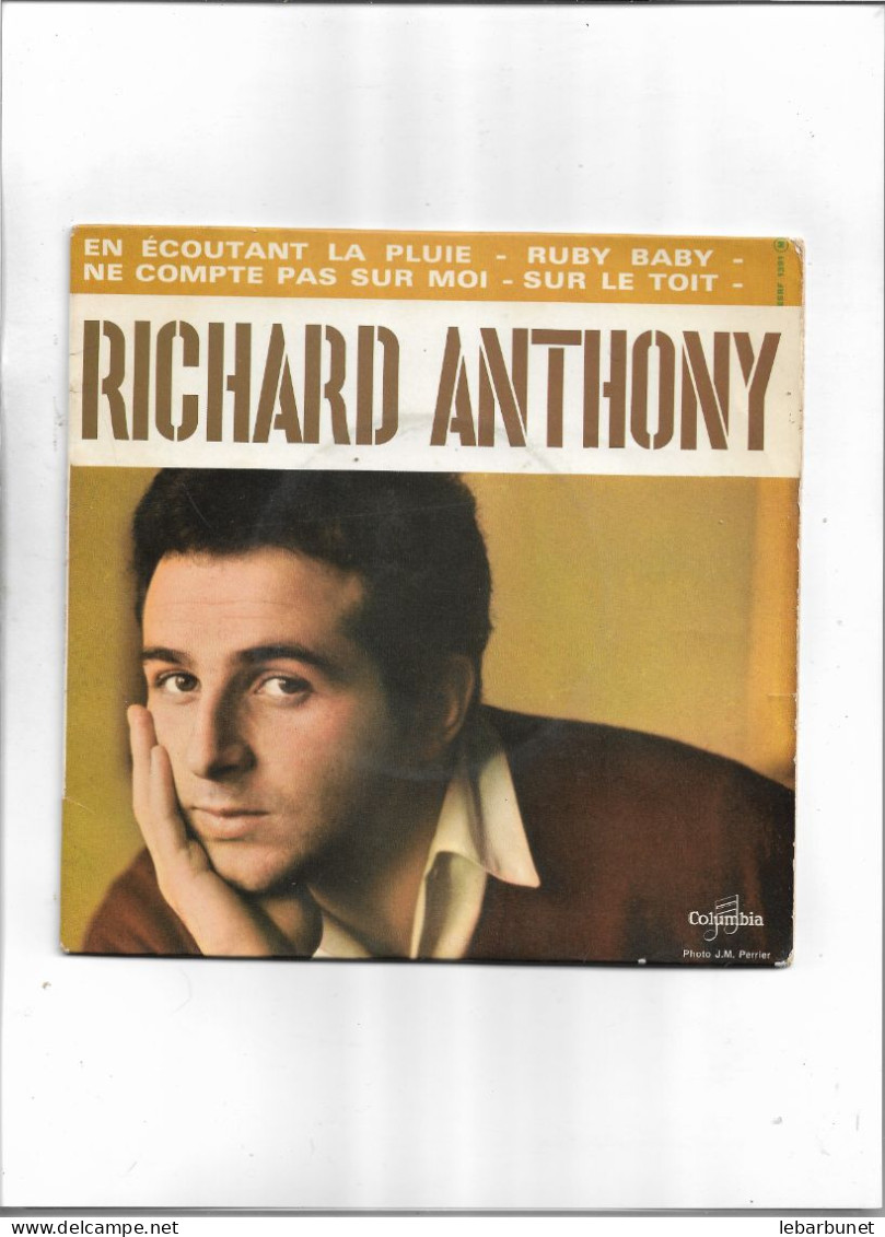 Disque 45 Tours Richard Anthony 4 Titres En écoutant La Pluie-ruby Baby-ne Compte Pas Sur Moi-sur Le Toit - 45 T - Maxi-Single