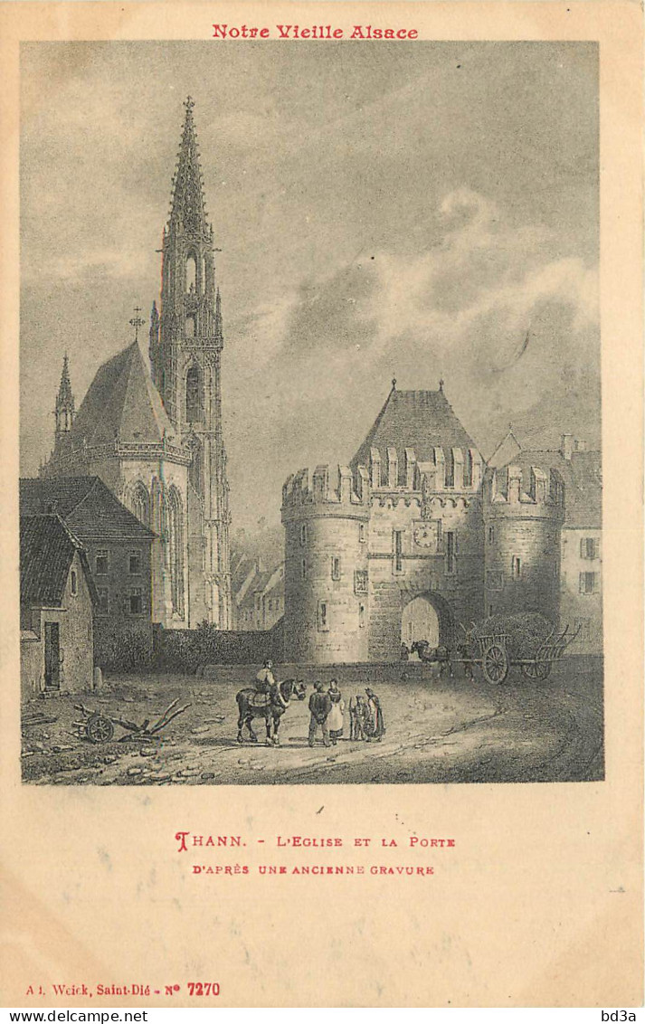  68  THANN   L'Eglise Et La Porte D'après Une Ancienne Gravure - Thann