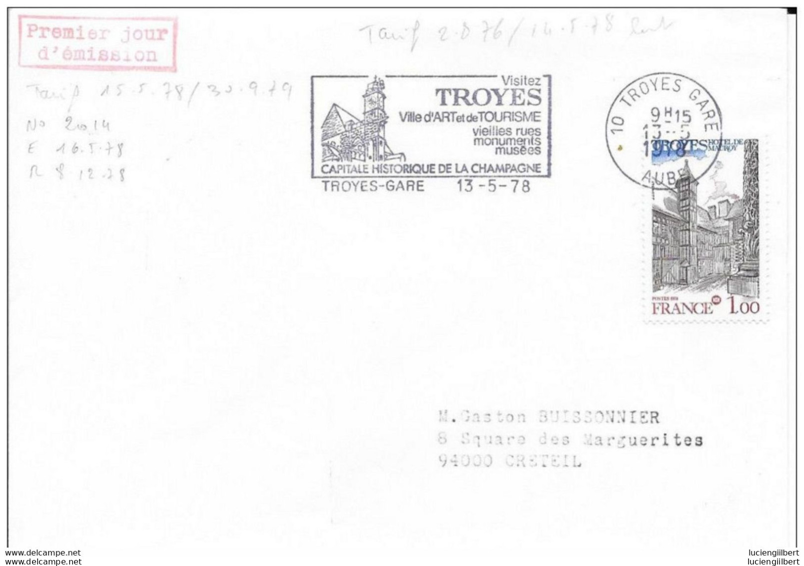 AUBE 10 -  TROYES GARE - VILLE D'ART ET TOURISME ... CAPITALE DE LA CHAMPAGNE - 1er JOUR  1978 - TP N° 2011 = FLAMME - Sellados Mecánicos (Publicitario)