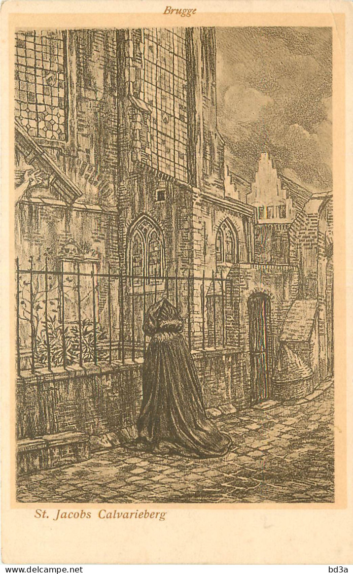   BELGIQUE   BRUGGE  St Jacobs Calvarieberg  Litho - Brugge