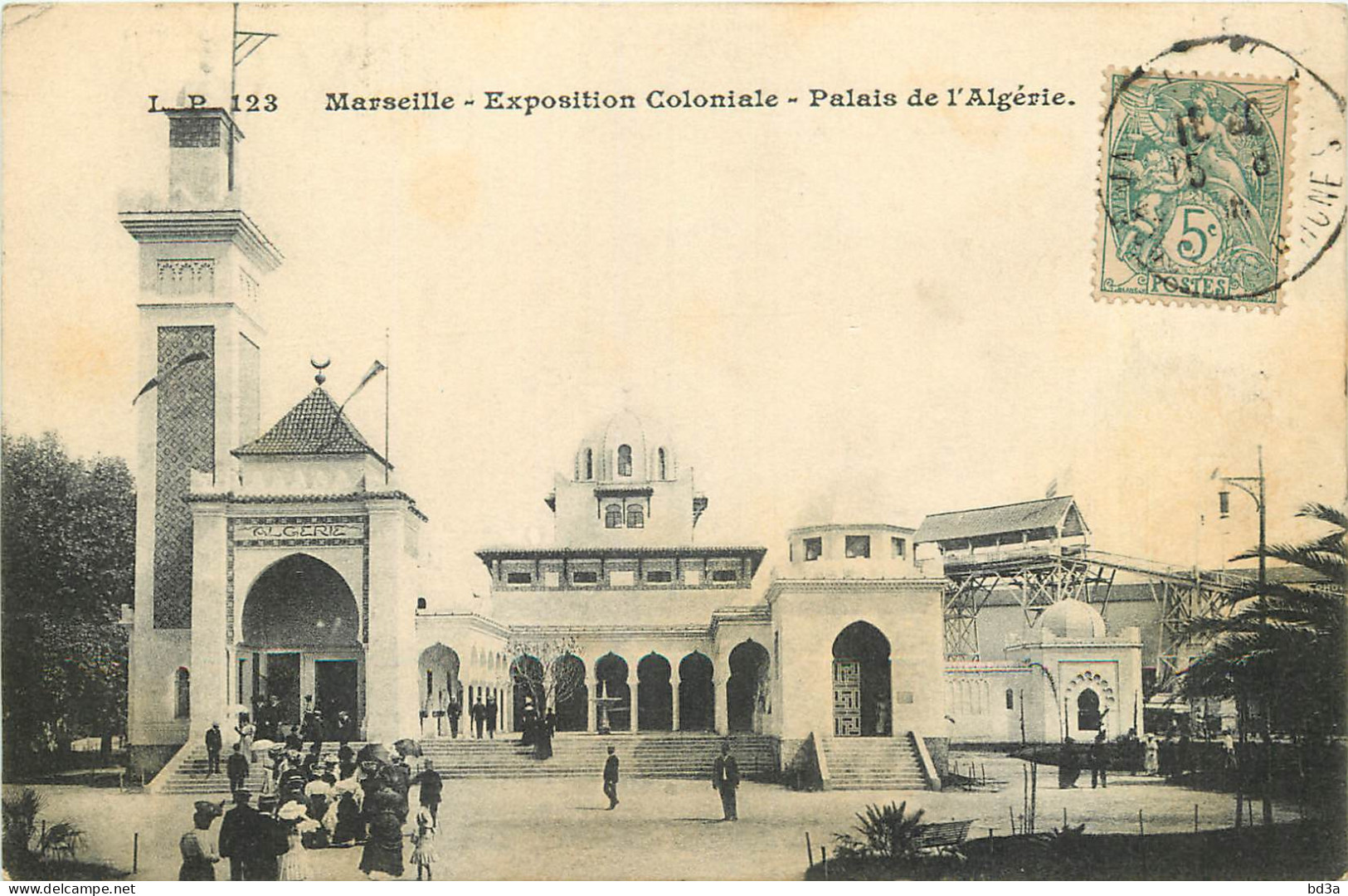  13  MARSEILLE  Exposition Coloniale  Palais De L'Algérie - Koloniale Tentoonstelling 1906-1922