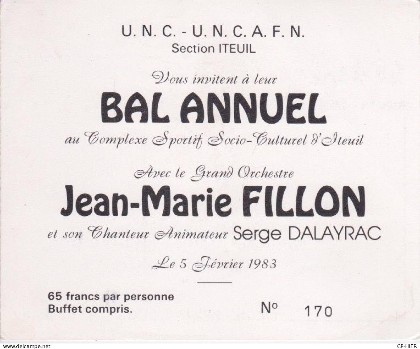 TICKET BILLET  BAL - UNC AFN - ITEUIL VIENNE 86 - ORCHESTRE JEAN-MARIE FILLON  ET SERGE DALAYRAC - Eintrittskarten