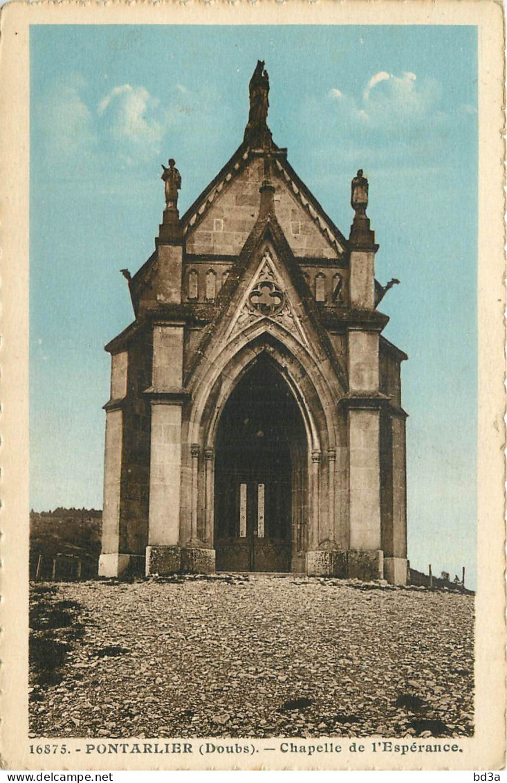  25   PONTARLIER  Chapelle De L'Espérance - Pontarlier