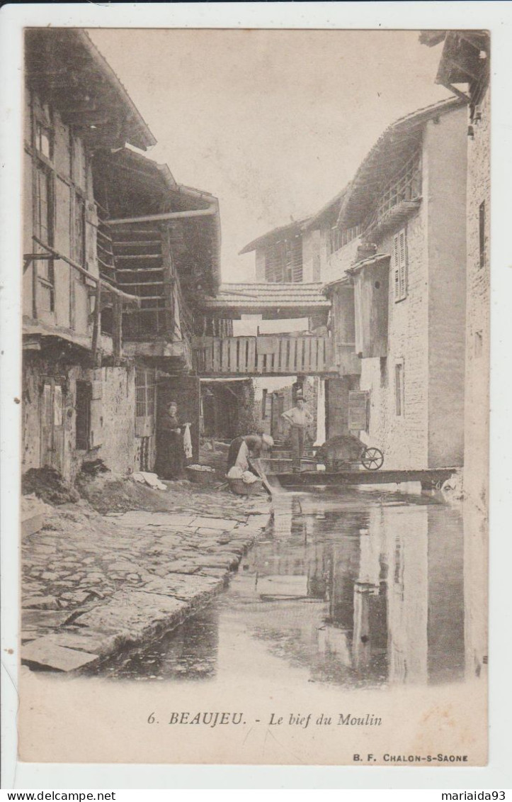 BEAUJEU - RHONE - LE BIEF DU MOULIN - Beaujeu