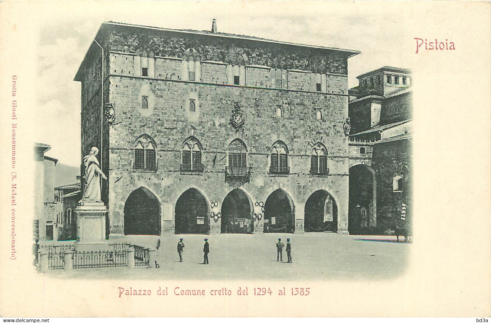  ITALIA  PISTOIA  Palazzo Del Comune Cretto Del 1294 Al 1385 - Pistoia