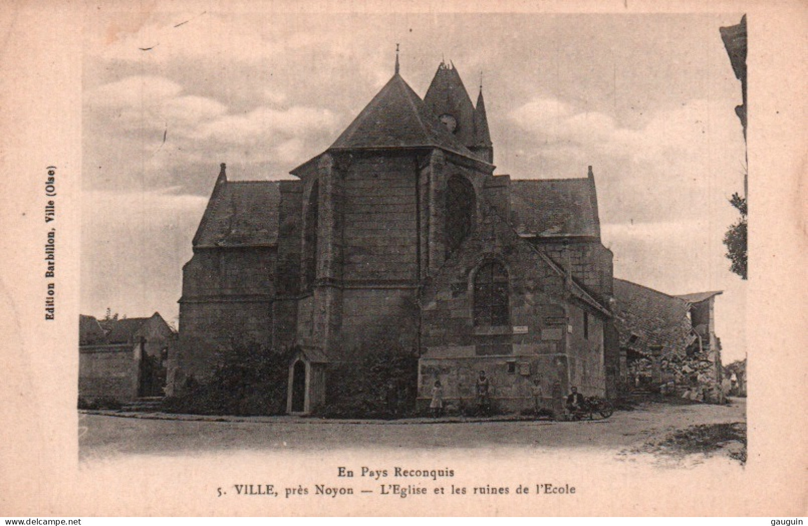 CPA - VILLE Près NOYON - L'église Et Les Ruines De L'école - Edition Barbillon - Noyon