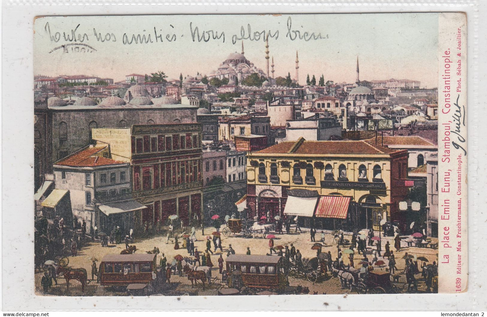 Constantinople. La Place Emin Eunu, Stamboul. * - Turquie
