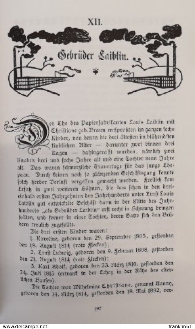 Gedenkblätter zum hundertjährigen Jubiläum der Papierfabrik Gebrüder Laiblin in Pfullingen. 1801 bis 1901.