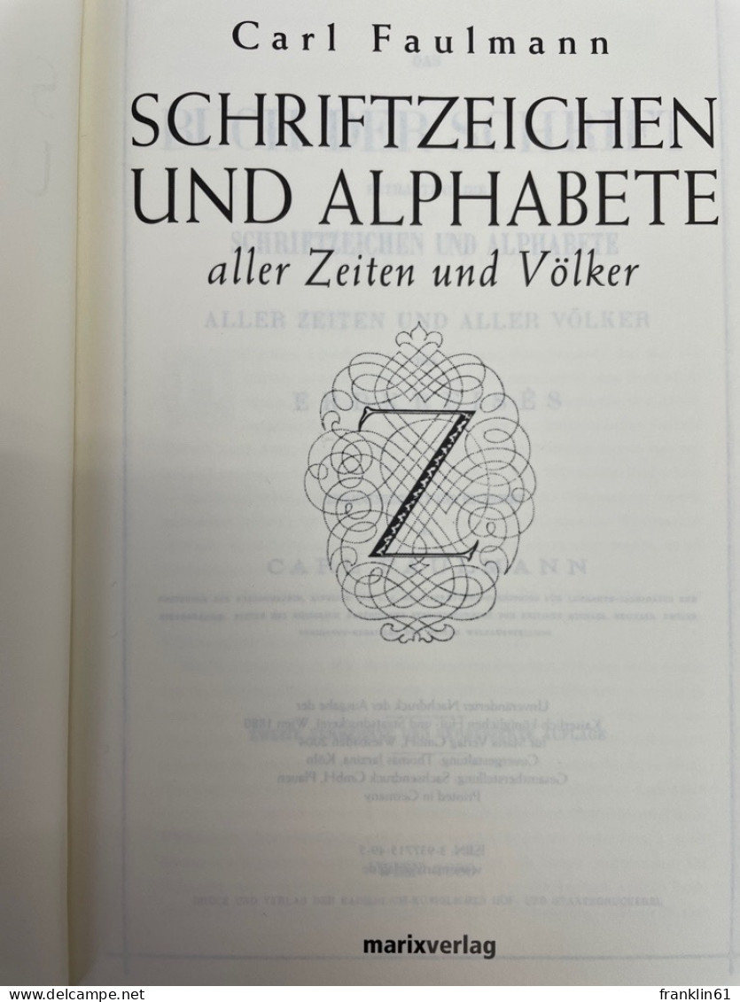 Schriftzeichen Und Alphabete Aller Zeiten Und Völker. - Otros & Sin Clasificación