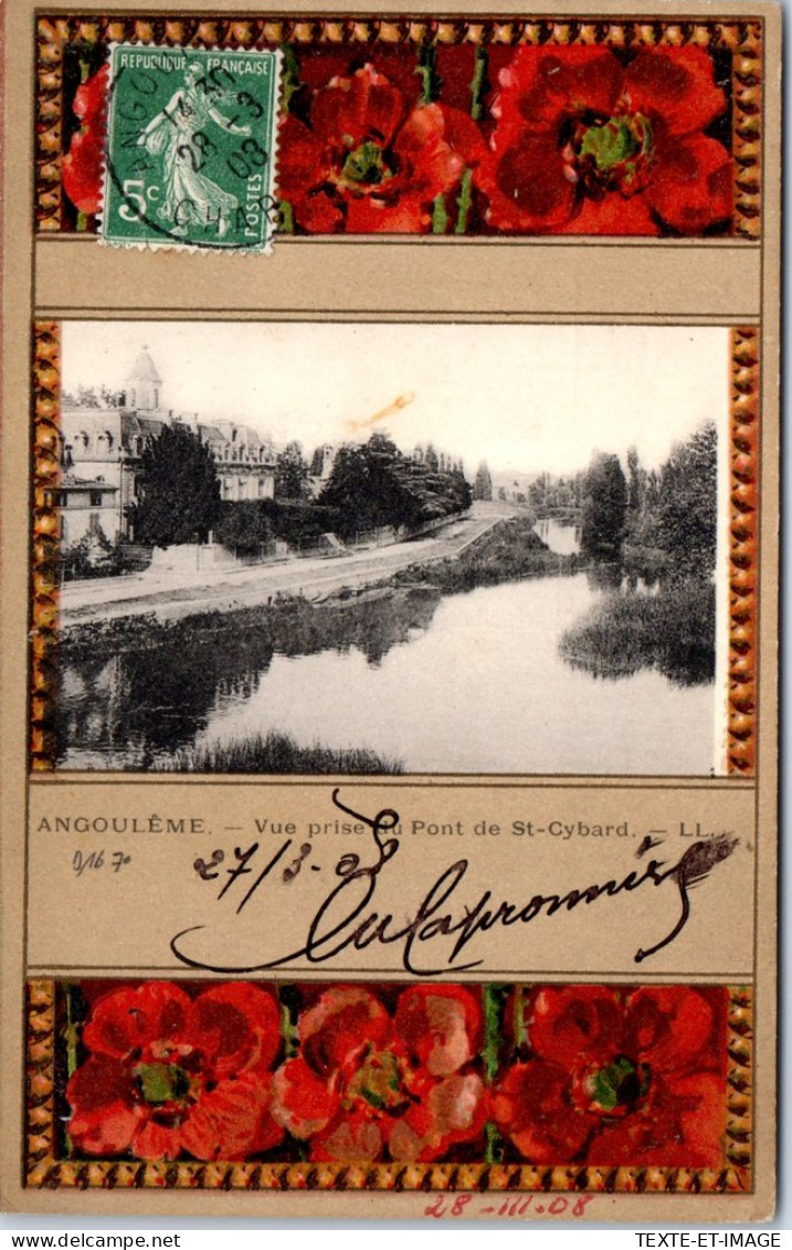 16 ANGOULEME - Vue Prise Du Pont De Saint Cybard. - Angouleme