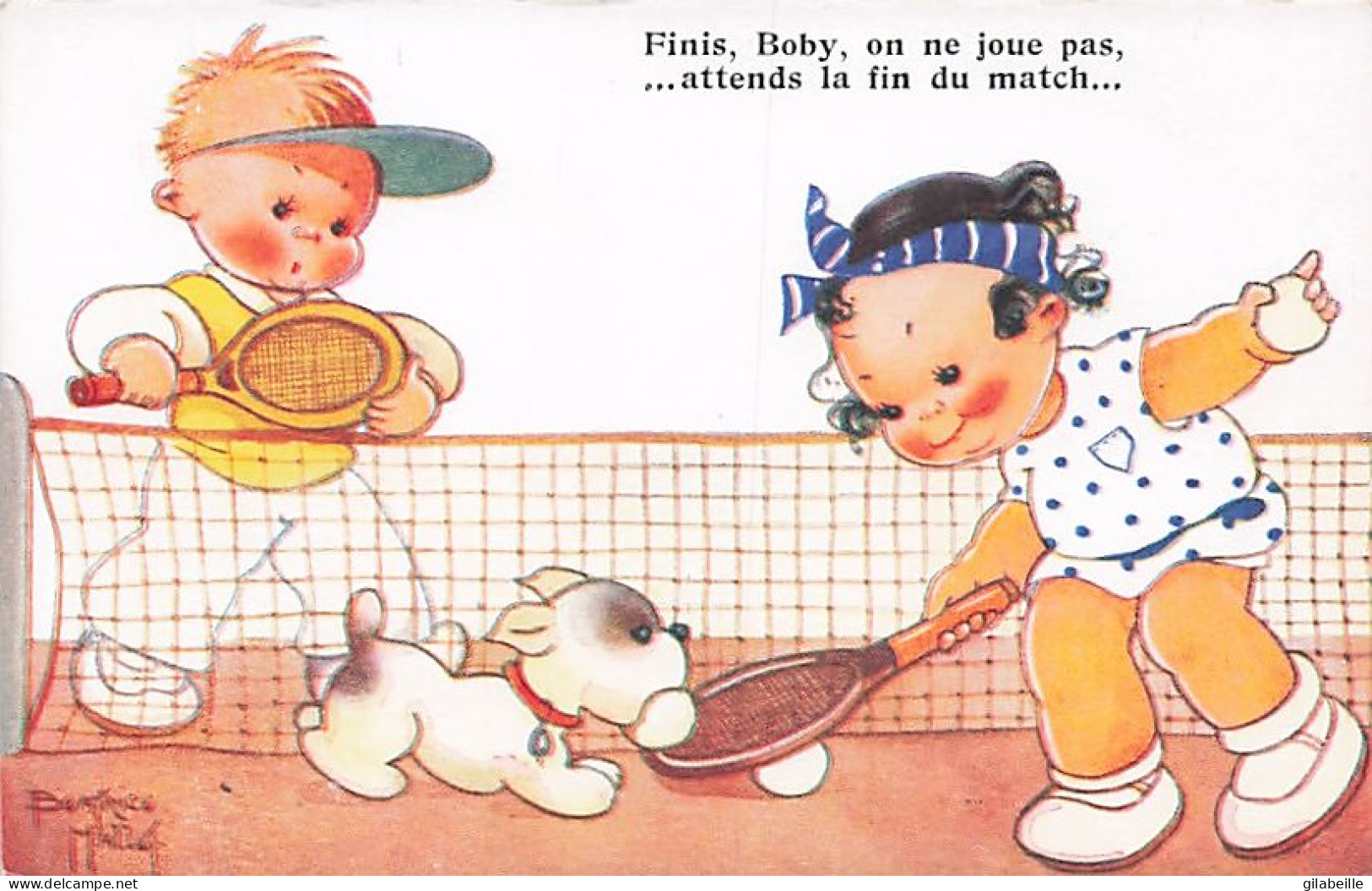 TENNIS - Illustrateur Signé Beatrice Mallet - Finis Boby , On Ne Joue Pas , Attends La Fin Du Match - Mallet, B.