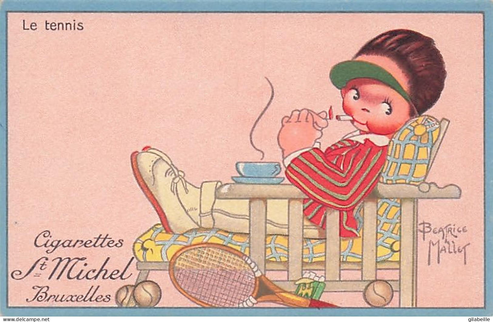 TENNIS - Illustrateur Signé Beatrice Mallet - Publicité Cigarettes St Michel  - Mallet, B.