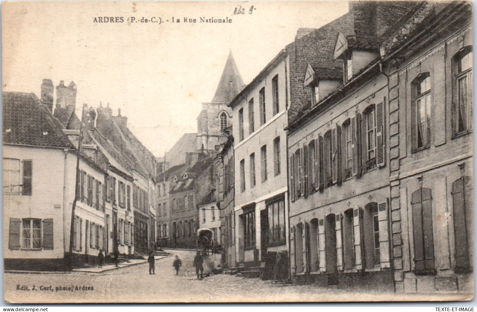 62 ARDRES - La Rue Nationale. - Ardres