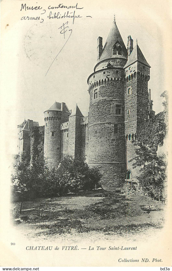  35   CHATEAU DE VITRE  LA TOUR SAINT LAURENT - Vitre