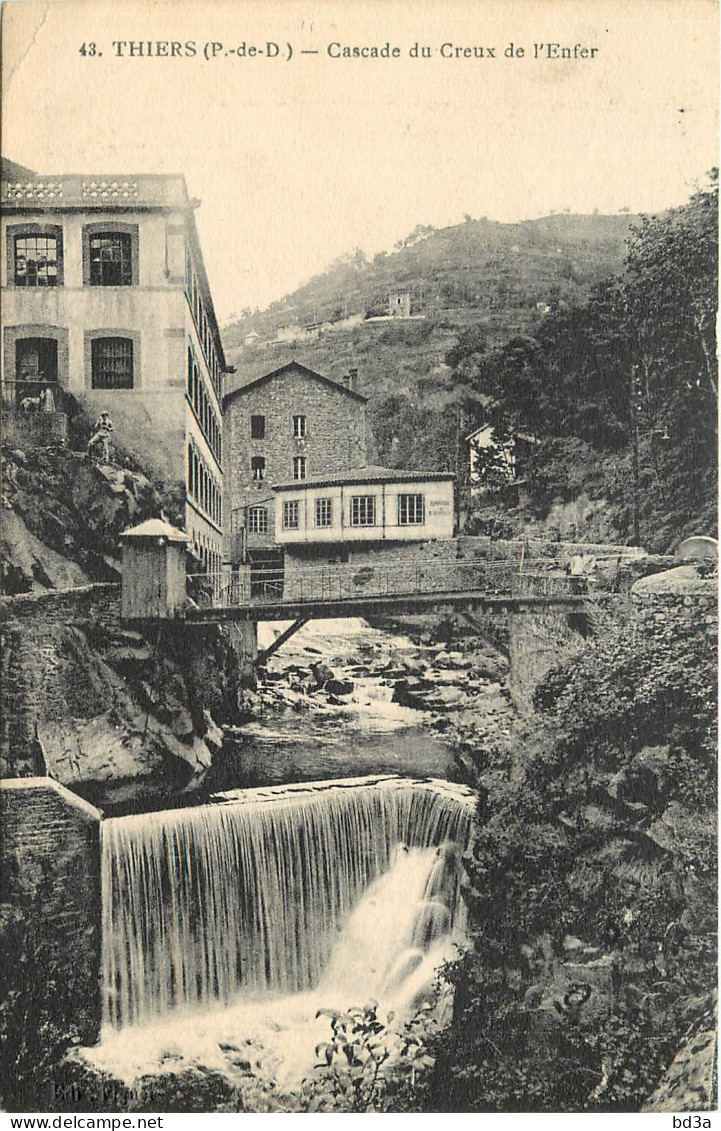  63   THIERS   CASCADE DU CREUX DE L'ENFER - Thiers