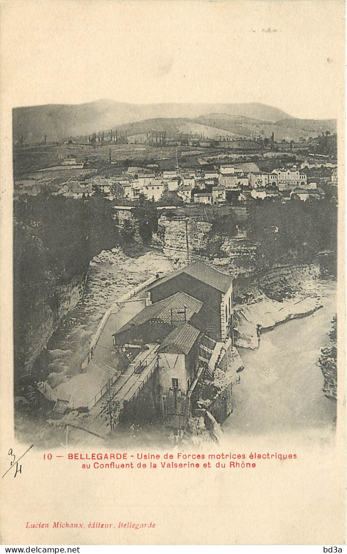  01  BELLEGARDE   USINE DE FORCES MOTRICES ELECTRIQUES AU CONFLENT DE LA VALSERINE ET DU RHONE - Bellegarde-sur-Valserine