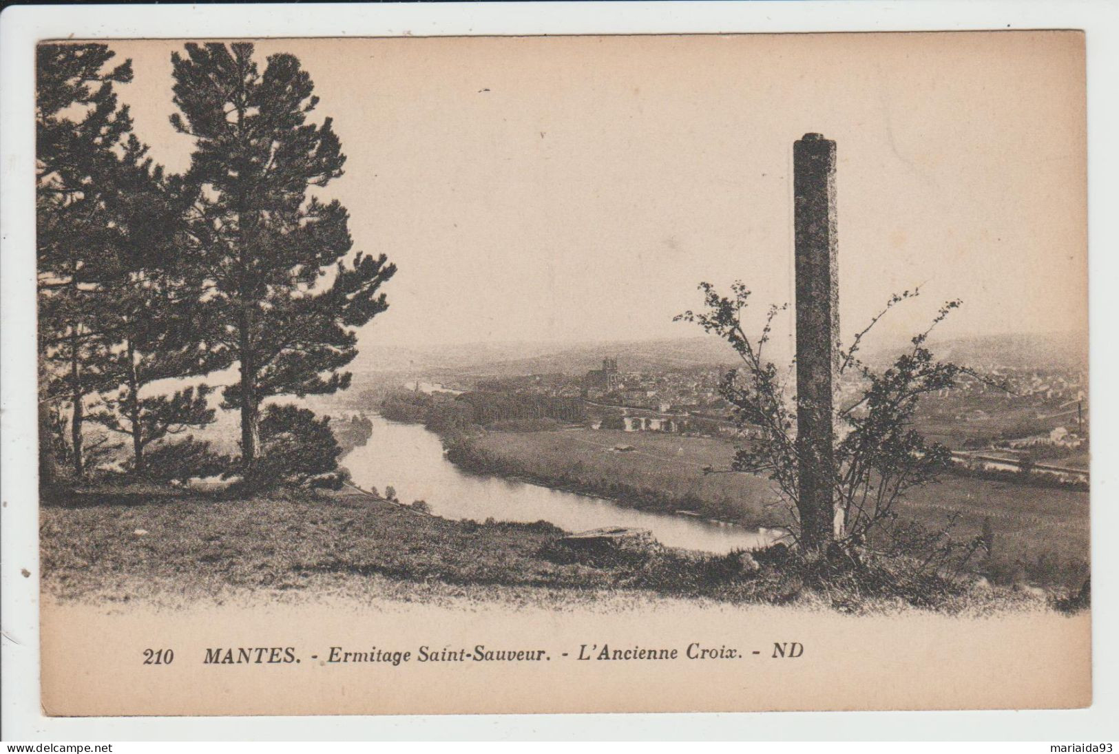 MANTES - YVELINES - ERMITAGE SAINT SAUVEUR - L'ANCIENNE CROIX - Mantes La Ville