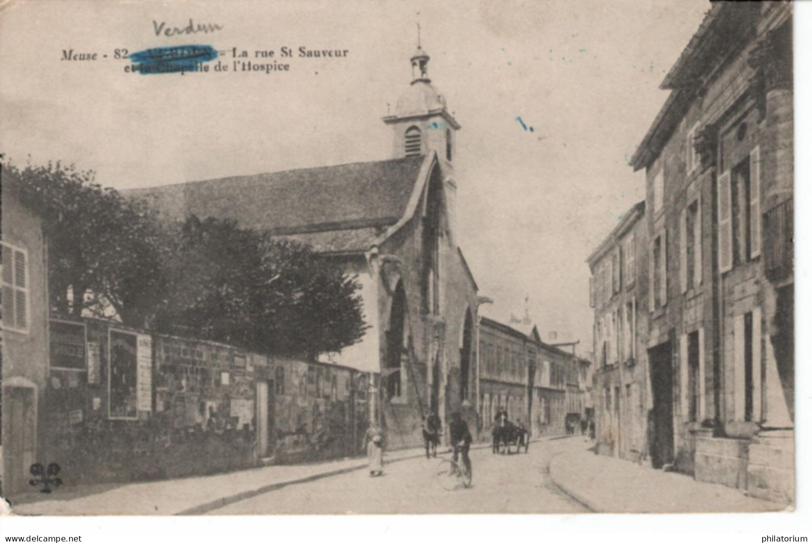 55  VERDUN  La Rue Saint Sauveur  Et La Chapelle De L'Hospice - Verdun