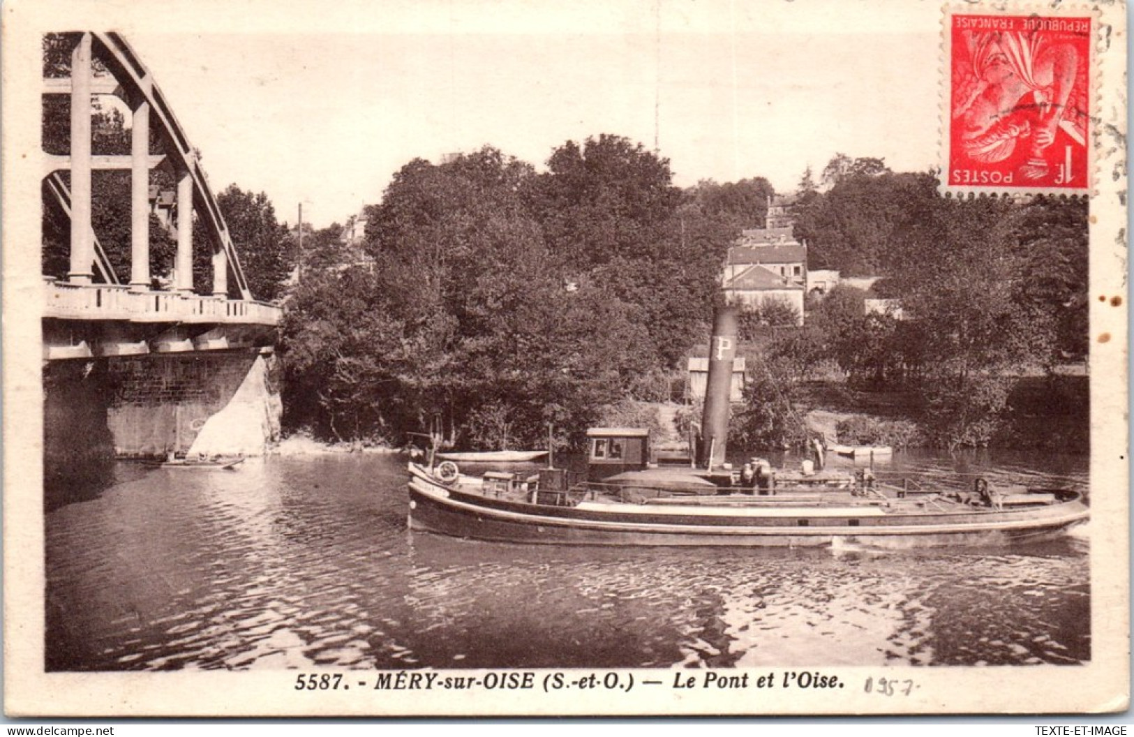 95 MERY SUR OISE - Le Pont Et L'oise. - Mery Sur Oise
