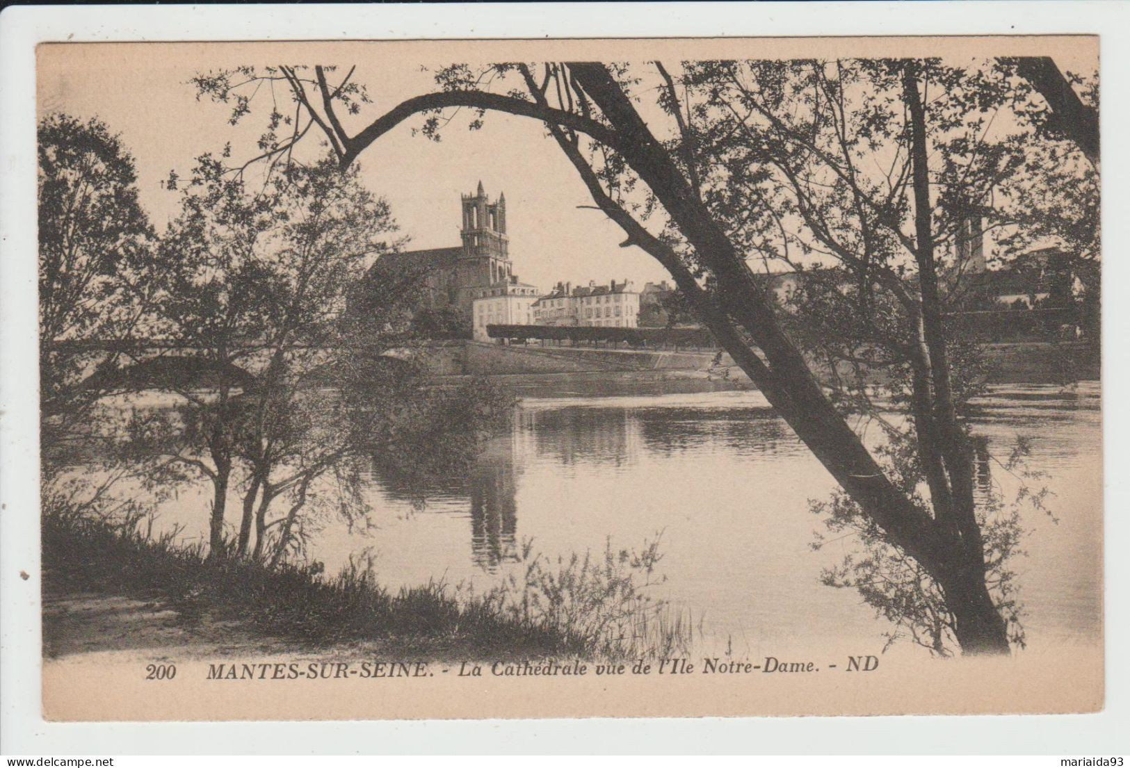 MANTES - YVELINES - LA CATHEDRALE VUE DE L'ILE NOTRE DAME - Mantes La Ville