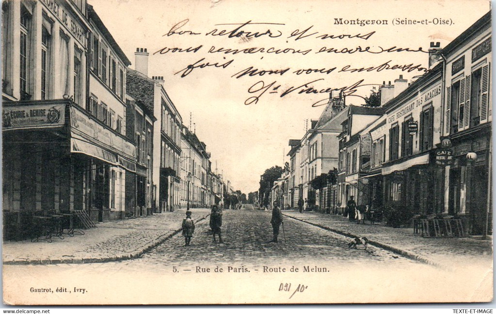 91 MONTGERON - Rue De Paris, Route De Melun. - Montgeron
