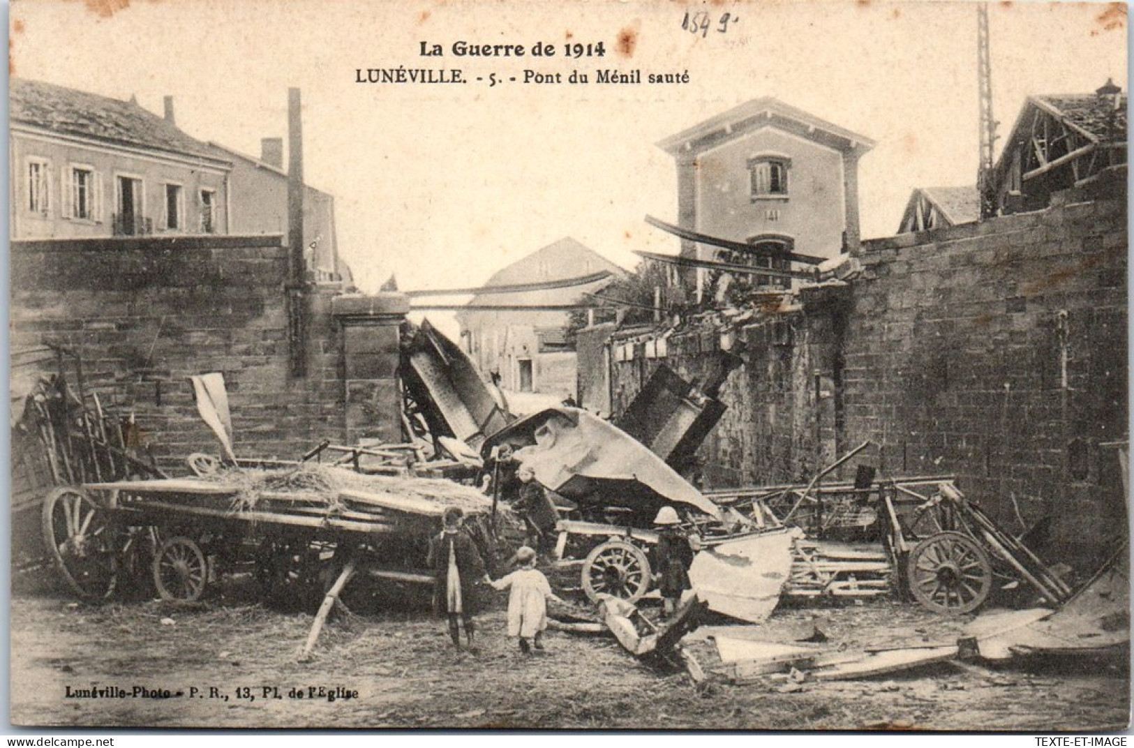 54 LUNEVILLE - Ruines Du Pont Du Menil. - Luneville