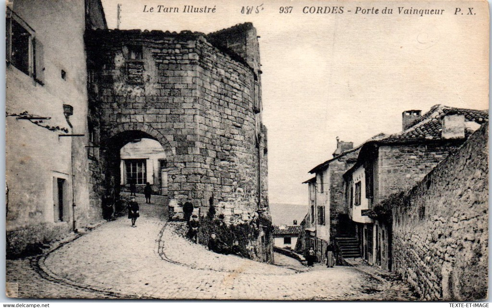 81 CORDES - La Porte Du Vainqueur. - Cordes