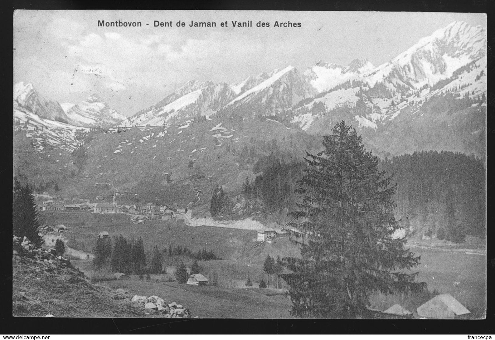 14772 - SUISSE - MONTBOVON - Dent De Jaman Et Vanil Des Arches - Montbovon