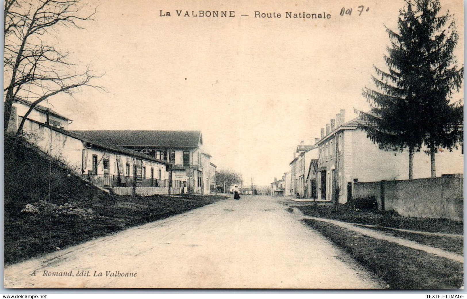 01 LA VALBONNE - La Route Nationale. - Sin Clasificación