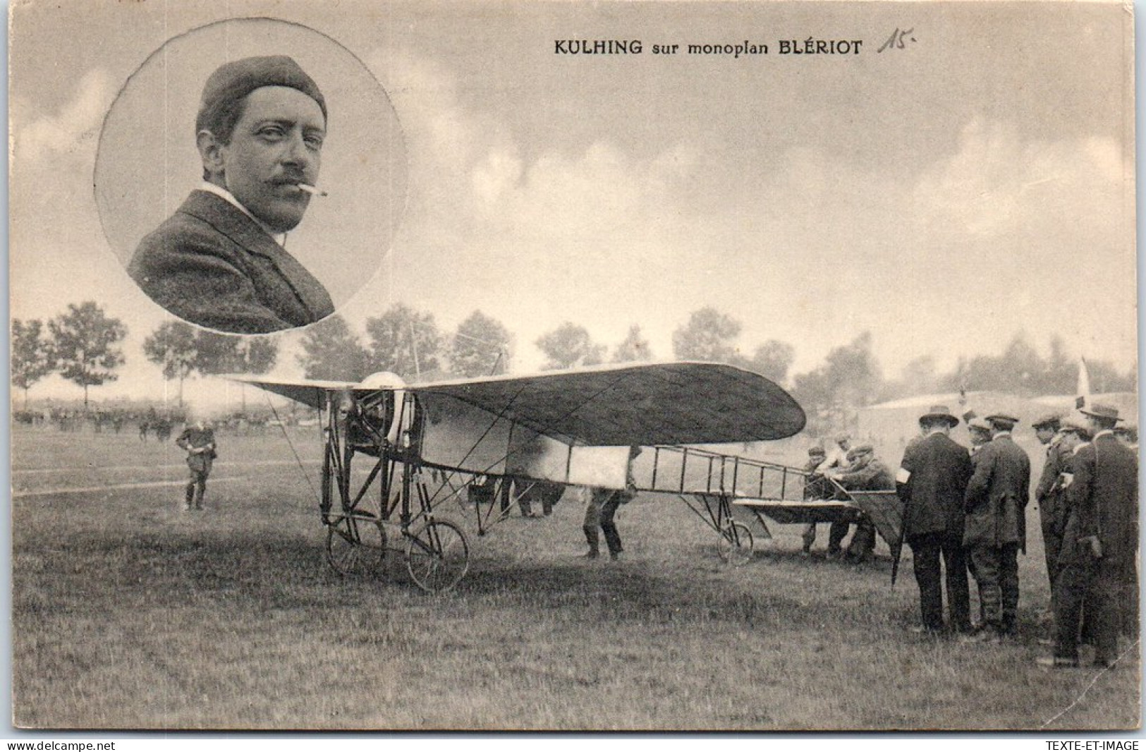 AVIATION - KULHING Sur Monoplan BLERIOT - Other & Unclassified