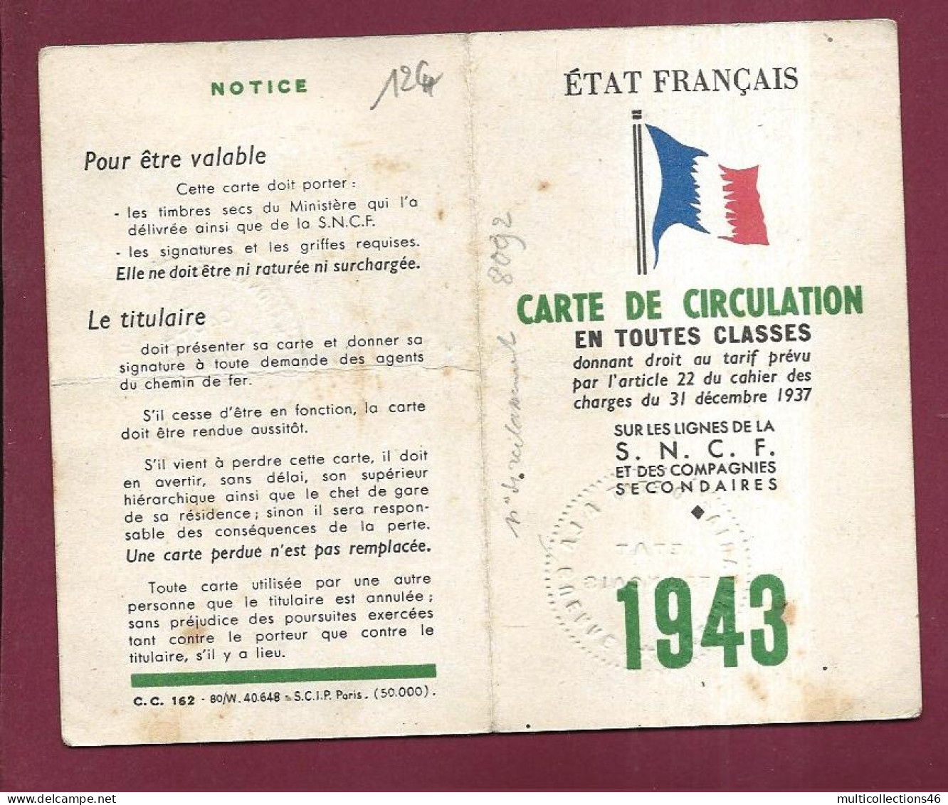 030524 - CARTE DE CIRCULATION SNCF 1943 Toutes Classes Chef De Bataillon 9e Groupe De Transmissions - WW2 1939 45 - Other & Unclassified