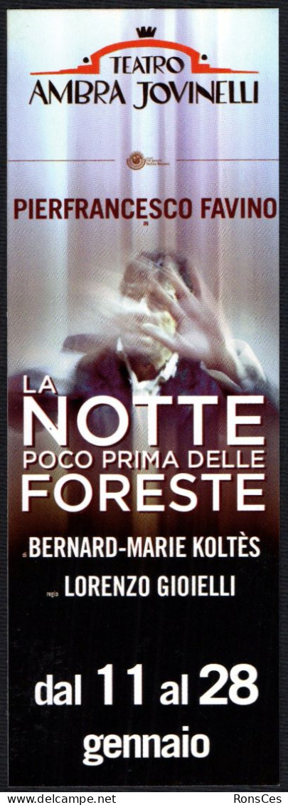 ITALIA - SEGNALIBRO / BOOKMARK - TEATRO AMBRA JOVINELLI - LA NOTTE PRIMA DELLE FORESTE - PIERFRANCESCO FAVINO - I - Bookmarks