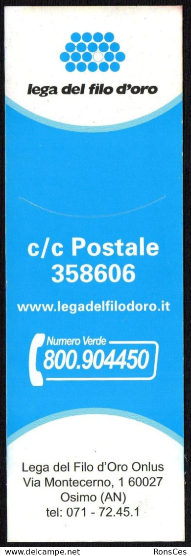 CHILDREN - ITALIA - SEGNALIBRO / BOOKMARK - LEGA DEL FILO D'ORO - IL SUO SORRISO E' LA NOSTRA FORZA - I - Bookmarks