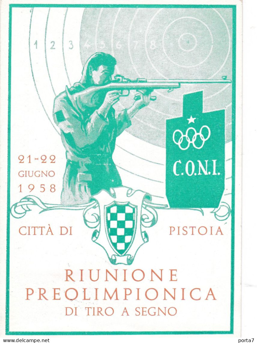 SPORT - OLIMPIADI - TIRO A SEGNO - RIUNIONE PREOLIMPICA PISTOIA 1958 - Tiro (armas)