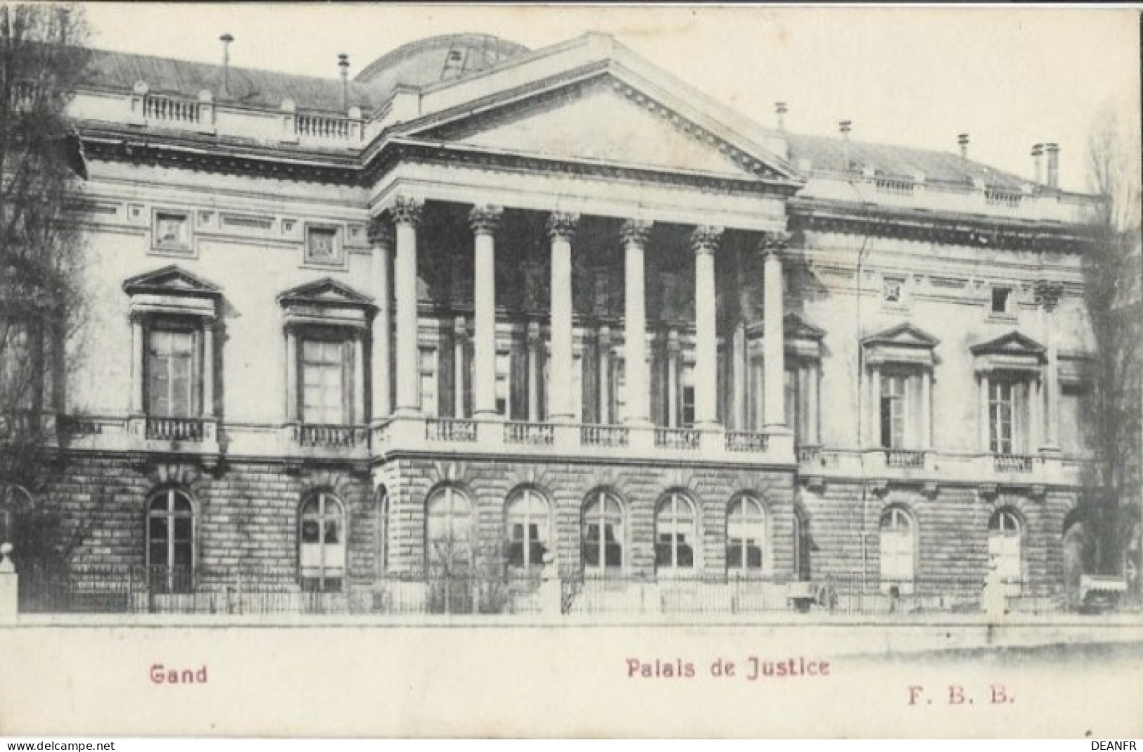 GAND : Palais De Justice. - Gent