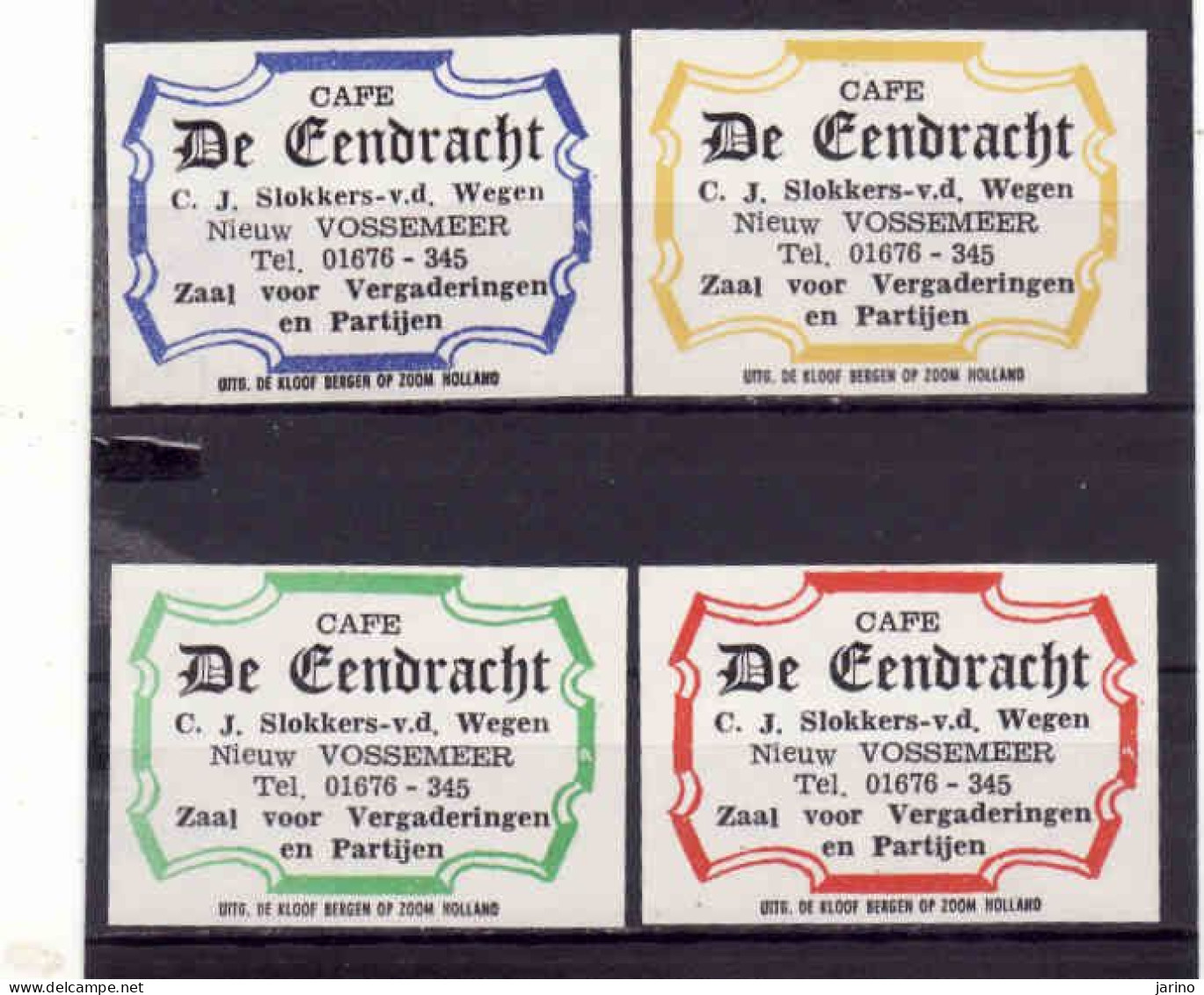 4 Dutch Matchbox Labels, Nieuw Vossemeer - North Brabant, Cafe De Fendracht,C.J.Slokkers-v.d.Wegen, Holland, Netherlands - Luciferdozen - Etiketten