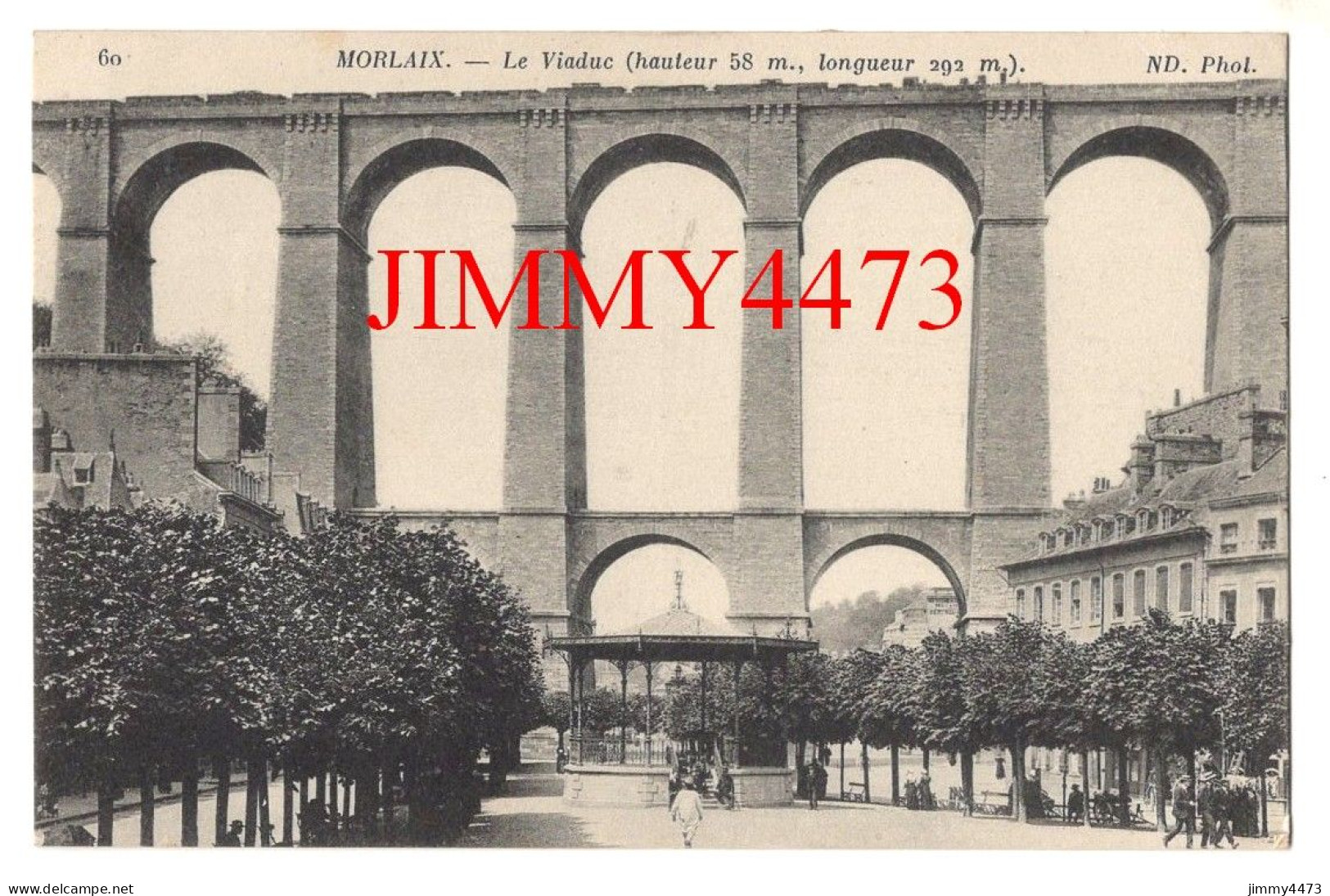 CPA - MORLAIX En 1915 - Le Viaduc ( Rue Bien Animée ) N° 60 - ND Phot. - Morlaix