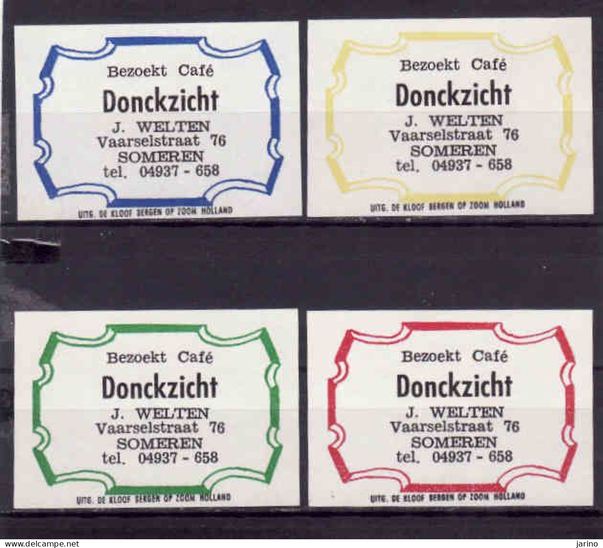 4 Dutch Matchbox Labels, Someren - North Brabant, Cafe Donckzicht, J. Welten, Holland, Netherlands - Luciferdozen - Etiketten