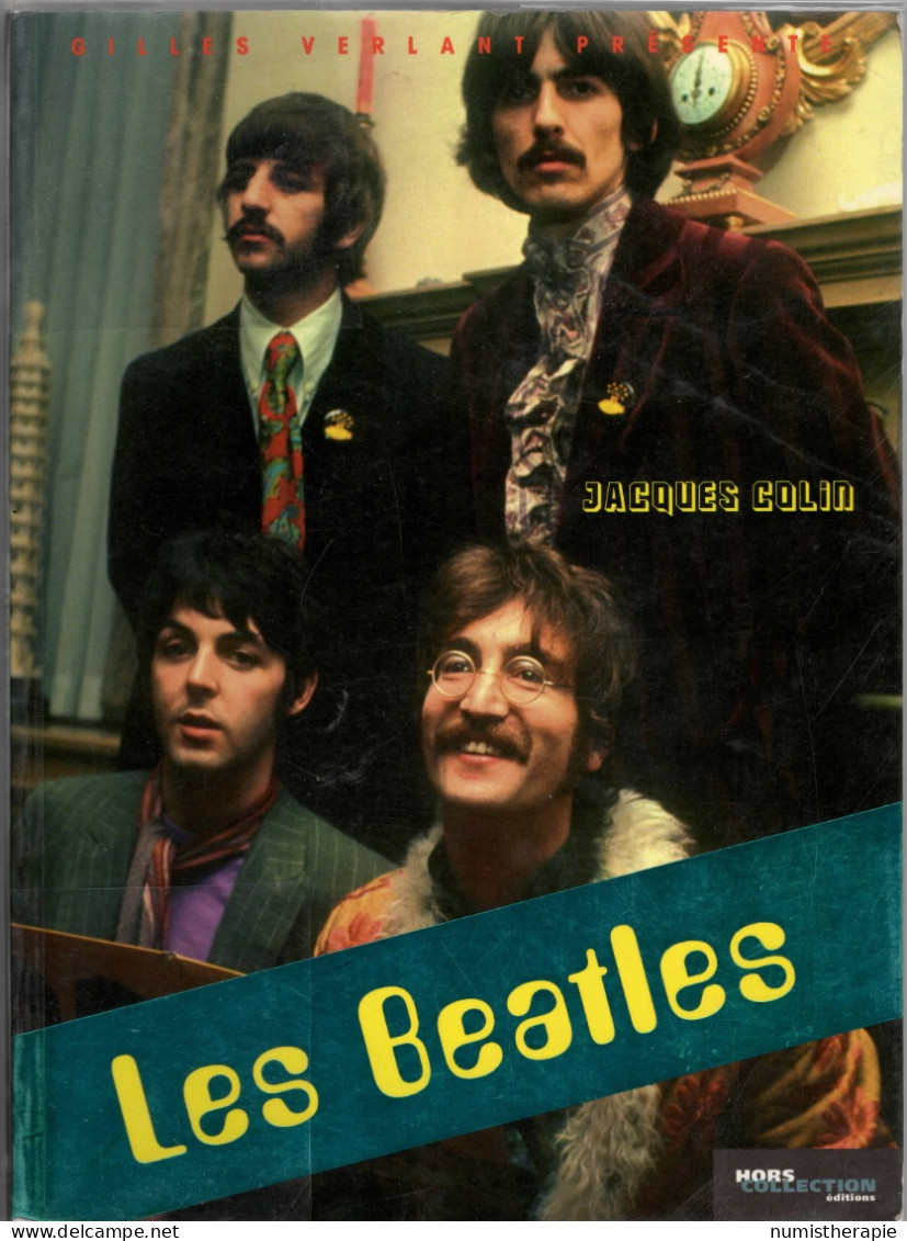 Les Beatles Par Jacques Colin : Livre 72 Pages - Otros & Sin Clasificación
