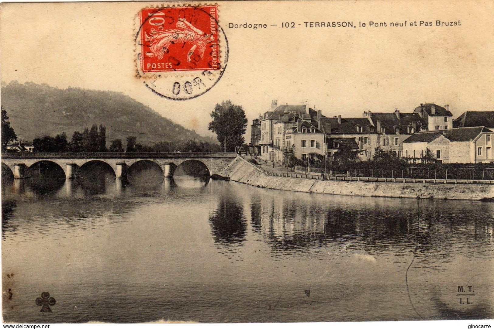 Terrasson La Villedieu Le Pont Neuf Et Pas Bruzat - Terrasson-la-Villedieu