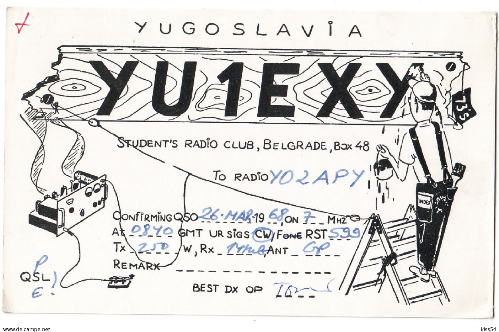 Q 40 - 197 YUGOSLAVIA - 1968 - Radio-amateur