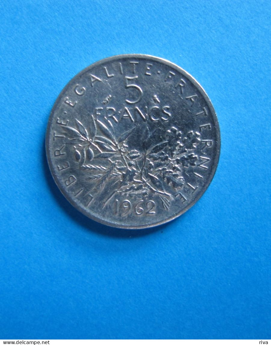 FRANCE  5F SEMEUSE ARGENT 1962 . - 5 Francs