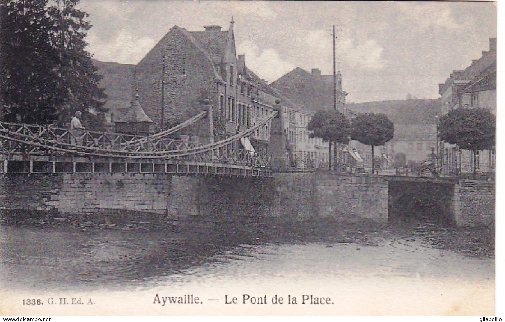 AYWAILLE - Le Pont De La Place - Aywaille