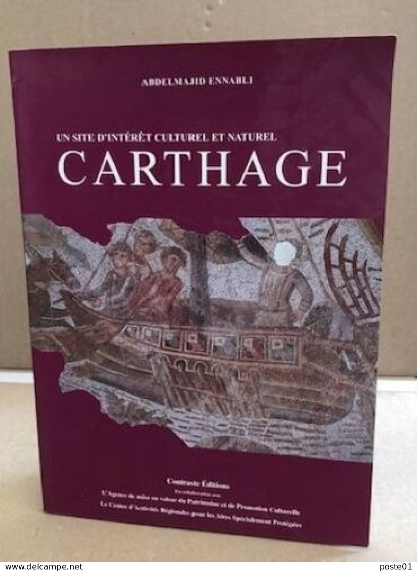 Un Sîte D'intérêt Culturel Et Naturel : Carthage - Tourisme