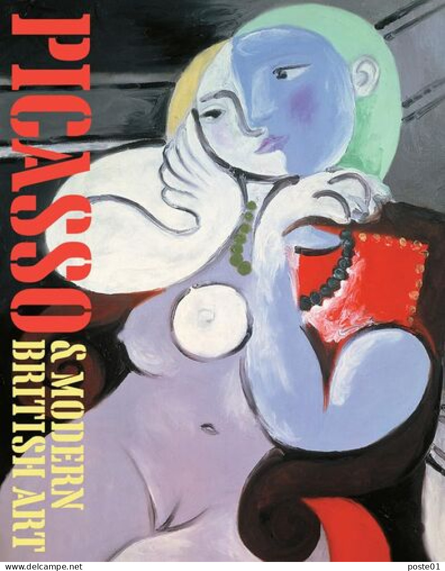 Picasso And Modern British Art - Andere & Zonder Classificatie